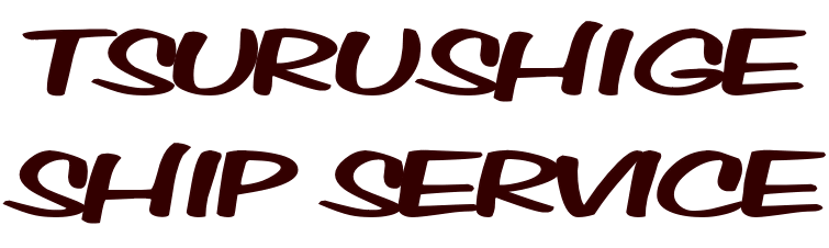 TSURUSHIGE SHIP SERVICE 